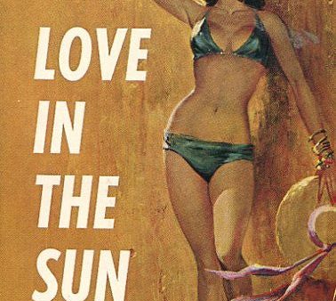 Love in the Sun Hot on Sale