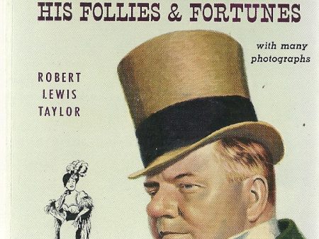 W.C. Fields His Follies and Fortunes Online Hot Sale